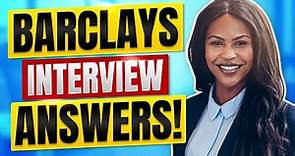 BARCLAYS INTERVIEW QUESTIONS AND ANSWERS! (How to Pass a Barclays Job Interview)