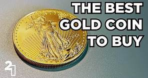 The Best Gold Coin To Buy