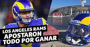 Los Angeles Rams apostaron todo por ganar el Super Bowl | Telemundo Deportes