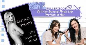 Britney Spears, The Woman in Me -- Celebrity Memoir Book Club -- Full Episode