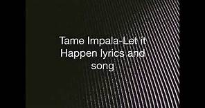 Let it happen-lyrics Tame Impala