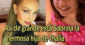 Sabrina la hermosa hija de Thalía