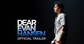 Dear Evan Hansen | Official Trailer