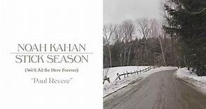 Noah Kahan - Paul Revere (Official Lyric Video)
