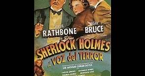 Sherlock Holmes en La Voz del Terror ( The Voice of Terror ) 1942 | Película completa en español