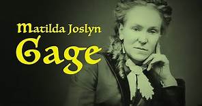 Matilda Joslyn Gage | American Oz