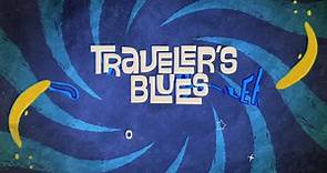 BLUES TRAVELER - 'TRAVELER'S BLUES'