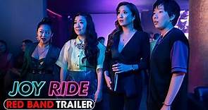 Joy Ride (2023) Official Red Band Trailer 2 - Ashley Park, Sherry Cola, Stephanie Hsu, Sabrina Wu