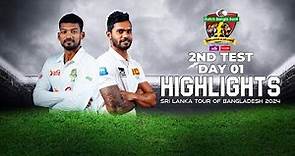 Bangladesh vs Sri Lanka Highlights | 2nd Test | Day 1 | Sri Lanka tour of Bangladesh 2024