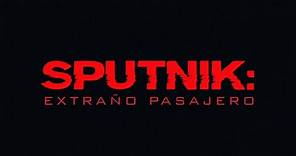 SPUTNIK: Extraño Pasajero | Tráiler oficial doblado