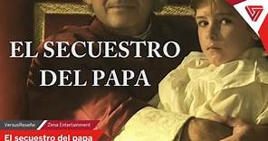 El secuestro del papa | VersusReseña