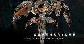 Queensrÿche - Dedicated To Chaos