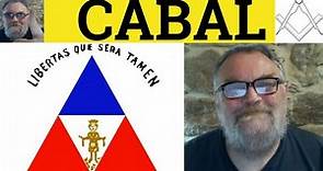 🔵 Cabal Meaning - Cabal Examples - Cabal Definition - C2 Vocabulary - Cabal - from קַבָּלָה