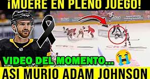 Asi MURIO Adam Johnson en pleno juego VIDEO del MOMENTO EXACTO de la MUERTE del jugador de hockey