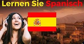 Lernen Sie Spanisch im Schlaf ||| Die wichtigsten Spanischen Sätze und Wörter ||| Spanisch/Deutsch