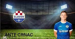 Ante Crnac - NK Slaven Belupo 2022/2023 - Goals & Skills - Amazing Croatian Talent