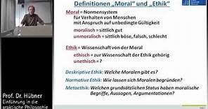 Praktische Philosophie 1a: Ethik und Moral - Begriffsklärungen