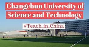 Changchun University of Science and Technology (Campus) | 长春理工大学