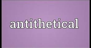 Antithetical Meaning