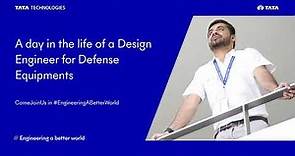 Day in the life of a design engineer for defense equipments | Shivam Nikhade | Tata Technologies