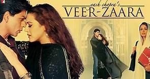 Veer-Zaara 2004 Full Movie |Shah Rukh Khan, Preity Zinta, Rani Mukerji, Kirron Kher,Amitabh Bachchan