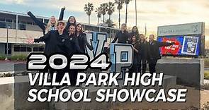 2024 Villa Park High School Showcase
