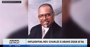 Well-known Detroit pastor the Rev. Charles G. Adams dies, but his legacy lives on