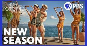 Hotel Portofino | Season 2 Extended Trailer | PBS