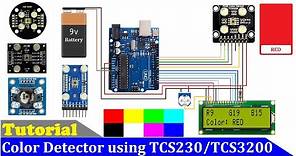 How to make Color Detector using TCS230 | TCS3200 Color Sensor, Arduino and LCD Display