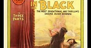 The woman in black (USA, 1914, L. Marston) La mujer de negro