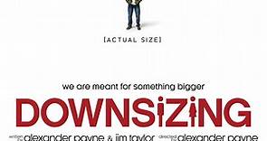 Downsizing movie and ending explained: The significance of shrinking