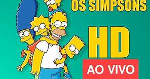 OS SIMPSONS AO VIVO - EPISÓDIOS COMPLETO - FULL HD - 24 HORAS! # ...