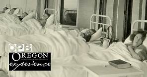 How Oregon Fought Tuberculosis (Full Documentary)
