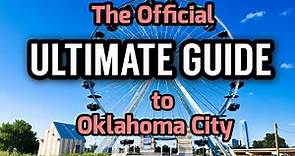 The Official ULTIMATE GUIDE to Oklahoma City
