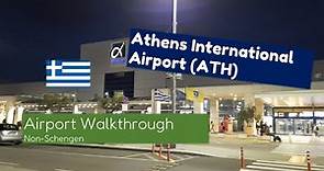 ATHENS AIRPORT Walkthrough (ATH) | Departures | Arrivals | Walking Tour | non-Schengen