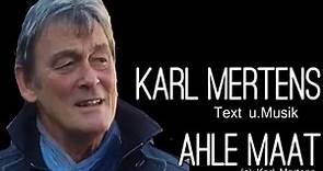 AHLE MAAT Karl Mertens