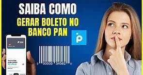 COMO GERAR BOLETO NO BANCO PAN