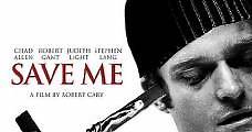 Save Me (2007) Online - Película Completa en Español / Castellano - FULLTV