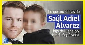Lo que no sabías de Saúl Adiel Álvarez, hijo del Canelo y Nelda Sepúlveda