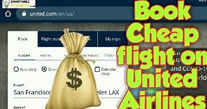 How to Book Flight on United|| United Airlines||SmartFaresFlights