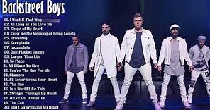 Best Of Backstreet Boys | Backstreet Boys Greatest Hits Full Album2021