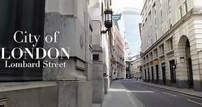 City of London | Lombard Street Walking Tour [4K HDR]