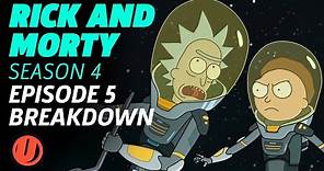 Rick and Morty Season 4 Episode 5 "Rattlestar Ricklactica" Breakdown