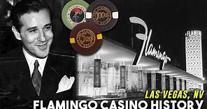 Flamingo Las Vegas Casino History! 1946-Present