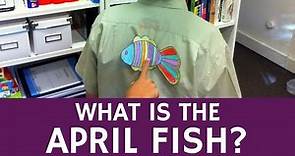 What is April Fish (Poisson d'Avril) - Fools' Day Tradition in France