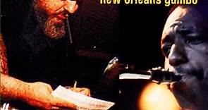 Dr. John Meets Donald Harrison - New Orleans Gumbo