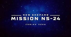 Replay: New Shepard Mission NS-24 Webcast
