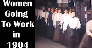Women Going to Work in 1904: 19th Century Women's Clothing & Hairstyles: Enhanced Video [60 fps]
