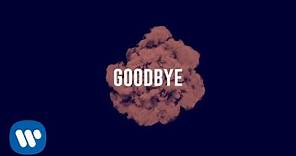 Echosmith - Goodbye (Official Lyric Video)