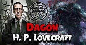 Dagón | Uno de los mejores relatos de H. P. Lovecraft